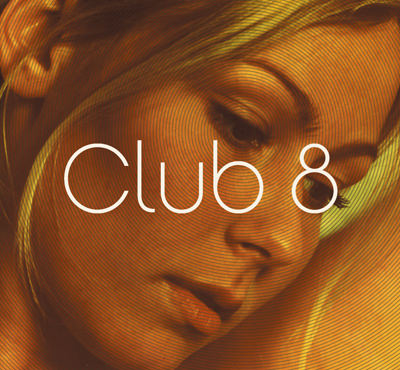 Club 8 – Club 8