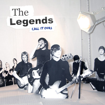 The Legends – Call It Ours